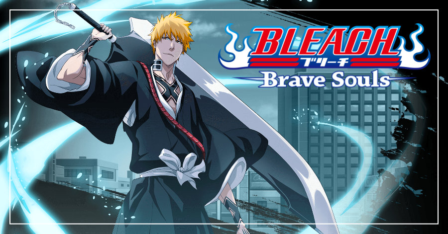 BLEACH: Brave Souls - Evolution of Ichigo Kurosaki! (2015 - 2023) 