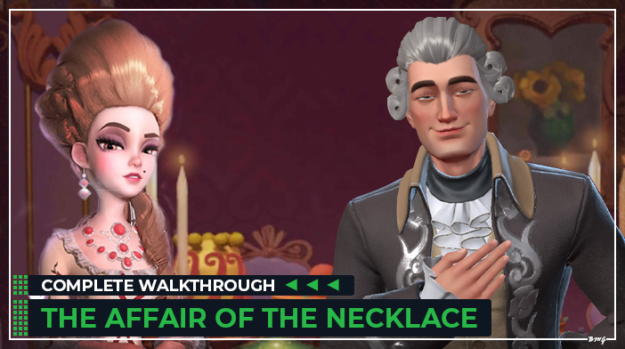 The Affair of the Necklace Walkthrough | Dress Up! Time Princess